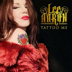Das Bild zeigt das Albumcover von Lee Aaron - Tattoo Me